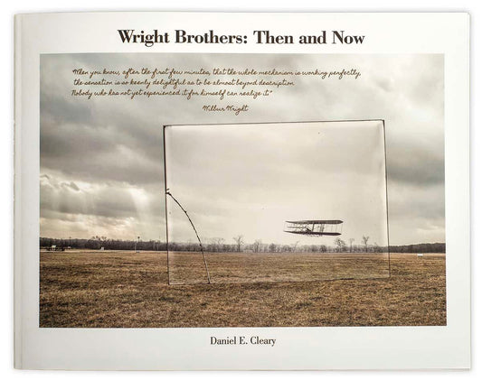 Dan Cleary Book: Wright Brothers: Then & Now