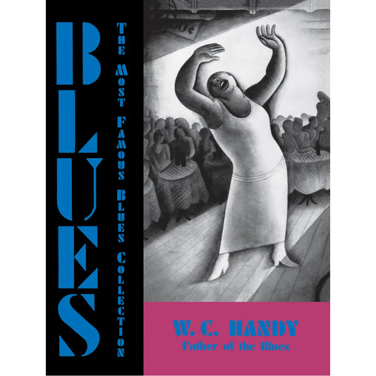 Blues: An Anthology