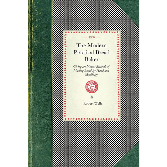 Modern Practical Bread Baker