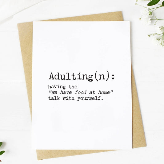 "Adulting" Greeting Card